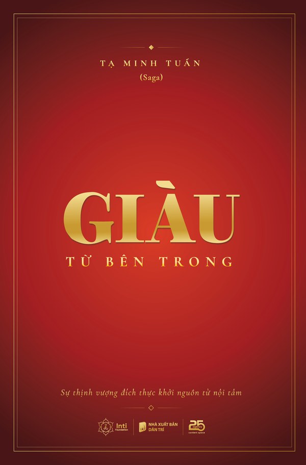 Bìa sách Giàu Từ Bên Trong – Tạ Minh Tuấn (Saga)